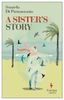 A Sister's Story