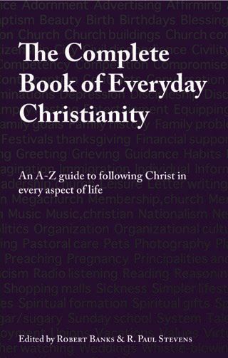 The Complete Book of Everyday Christianity