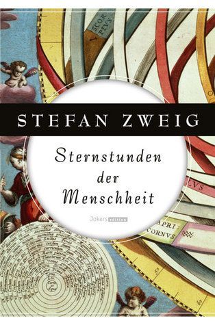 Sternstunden der Menschheit