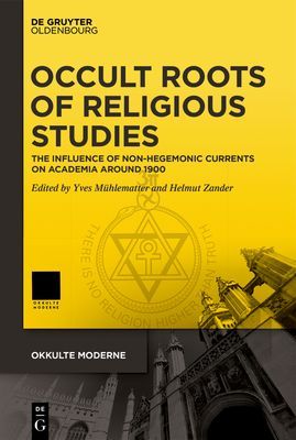 Occult Roots of Religious Studies