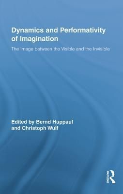 Dynamics and Performativity of Imagination