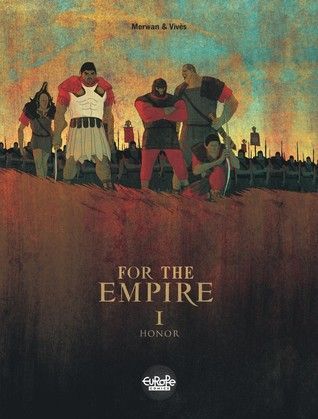 For The Empire - Volume 1 - Honor