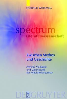 Zwischen Mythos und Geschichte