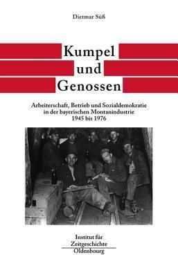 Kumpel und Genossen