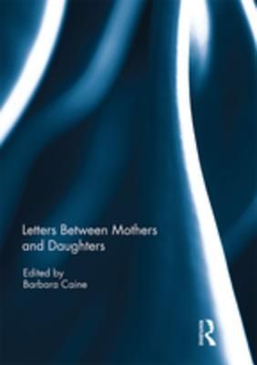 Letters Between Mothers and Daughters