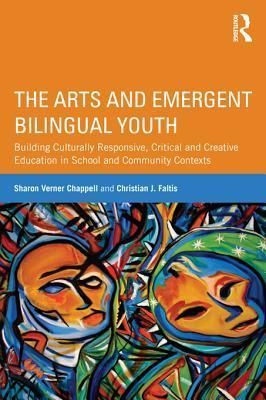 The Arts and Emergent Bilingual Youth