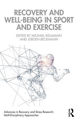 Recovery and Well-Being in Sport and Exercise
