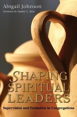 Shaping Spiritual Leaders