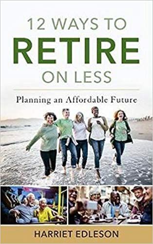 12 Ways to Retire on Less