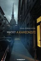 Matky a kamionisti