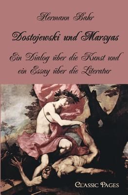 Dostojewski und Marsyas