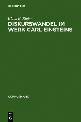 Diskurswandel im Werk Carl Einsteins