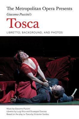 The Metropolitan Opera Presents: Puccini's Tosca