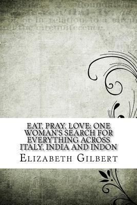 Eat, Pray, Love
