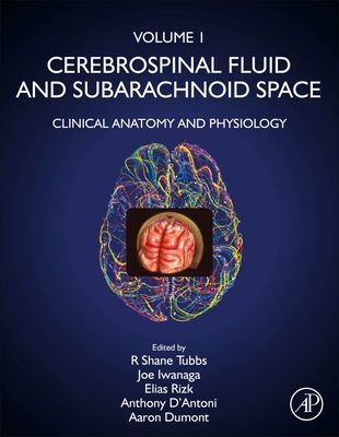 Cerebrospinal Fluid and Arachnoid Space