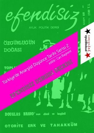 Efendisiz Dergisi Seçkisi