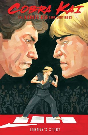 Cobra Kai: The Karate Karate Kid Saga Continues - Johnny's Story