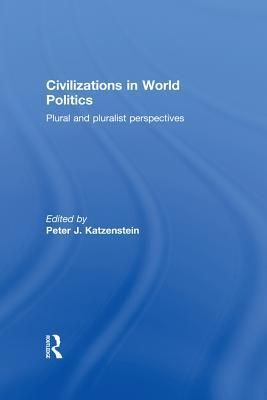 Civilizations in World Politics