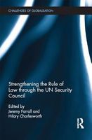 Strengthening the Rule of Law through the UN Security Council