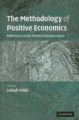 The Methodology of Positive Economics