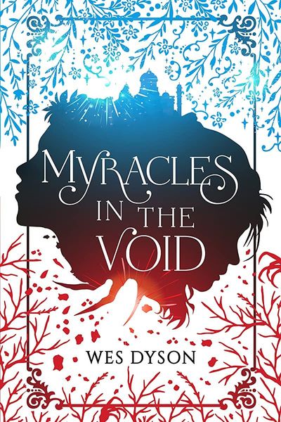 Myracles in the Void