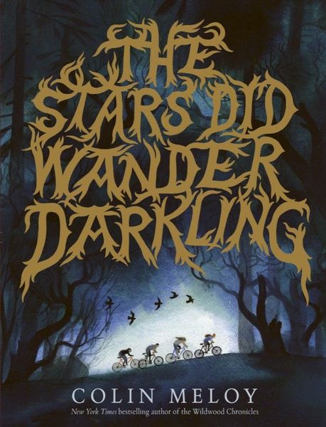 The Stars Did Wander Darkling