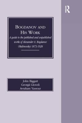 Bogdanov and His Work