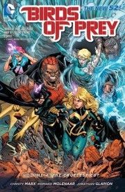 Birds of Prey Vol. 4: The Cruelest Cut (The New 52)