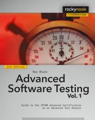 Advanced Software Testing – Vol.1, 2nd Edition