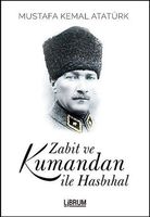 Zabit ve Kumandan Ile Hasbihal