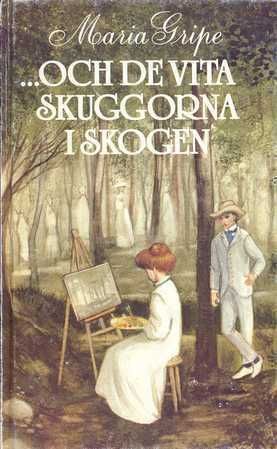 --och de vita skuggorna i skogen