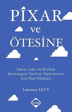 Pixar ve Ötesine