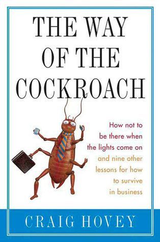 The Way of the Cockroach