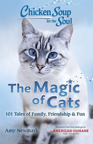 Chicken Soup for the Soul: The Magic of Cats