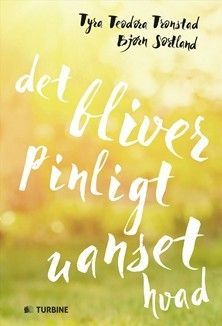 Det bliver pinligt uanset hvad