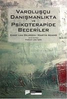 Varoluscu Danismanlikta ve Psikoterapide Beceriler