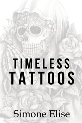 Timeless Tattoos