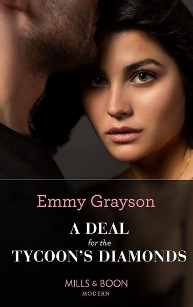 A Deal For The Tycoon's Diamonds (Mills & Boon Modern) (The Infamous Cabrera Brothers, Book 3)