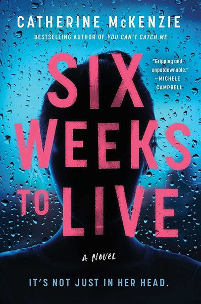 Six Weeks to Live