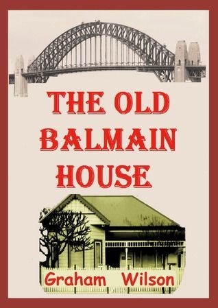 The Old Balmain House