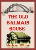 The Old Balmain House
