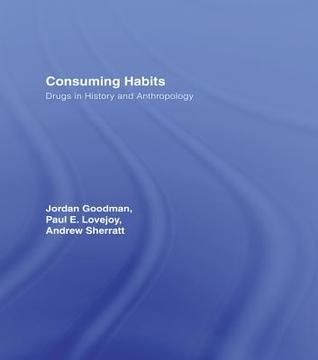 Consuming Habits