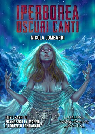 Iperborea. Oscuri Canti