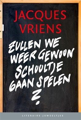 Zullen we weer gewoon schooltje gaan spelen?