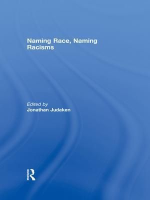 Naming Race, Naming Racisms