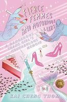 Fierce Femmes and Notorious Liars