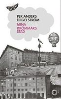 Mina drömmars stad