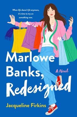 Marlowe Banks, Redesigned