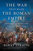 The War That Made the Roman Empire