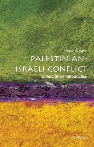 The Palestinian-Israeli Conflict: A Very Short Introduction